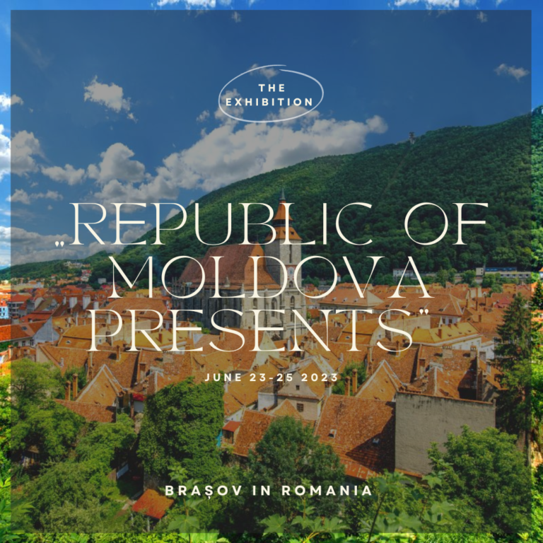 The exhibition „ Republic of Moldova presents ” will be organized in June, in the city of Brașov in Romania