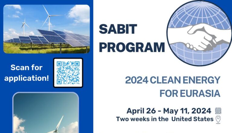 The SABIT Program has started accepting applications for the 2024 Clean Energy for Eurasia Program