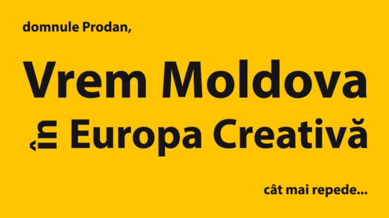 Editorial Manifesto! We want Moldova in Creative Europe, as soon as possible …