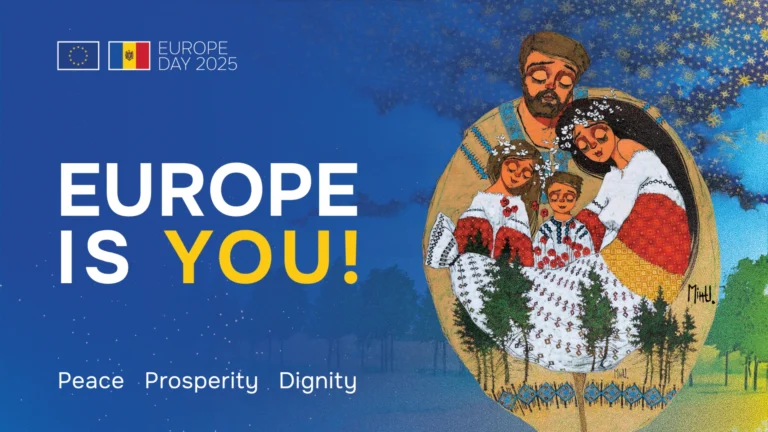 EUROPE DAY 2025: ”Peace, Prosperity, Dignity – Europe is You!” Concerts, movies, and activities in several localities across the Republic of Moldova