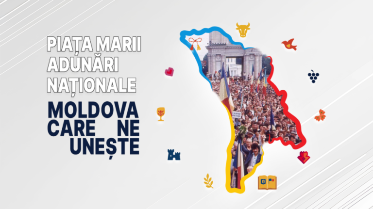 “Moldova That Unites Us”: The Great National Assembly Square, Where the People Demanded Freedom and Independence